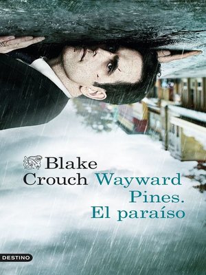 cover image of Wayward Pines. El paraíso